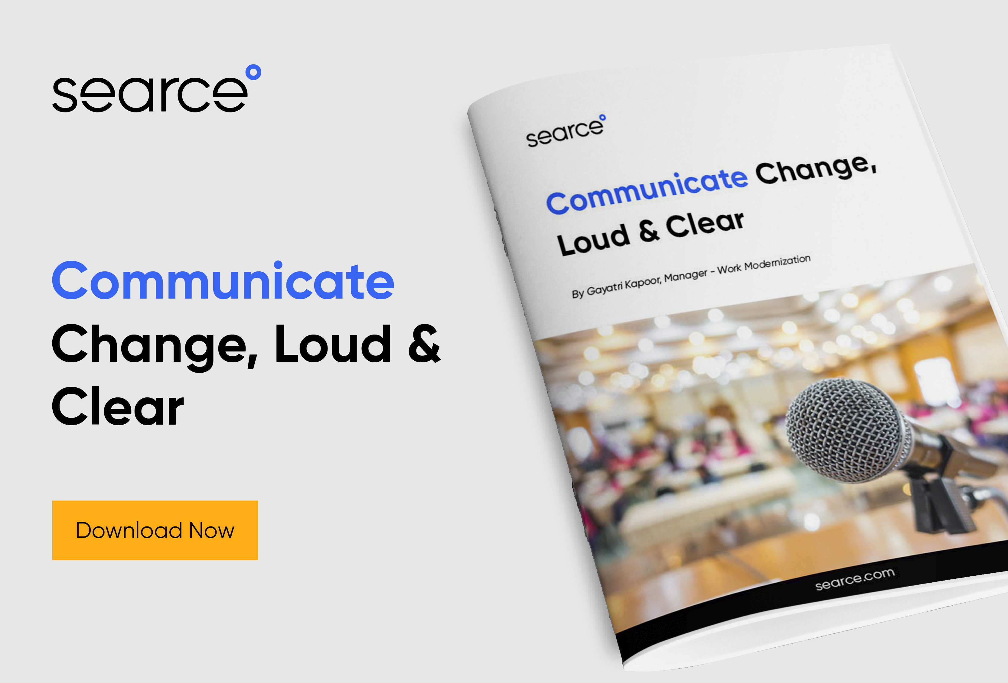 Communicate Change, Loud & Clear