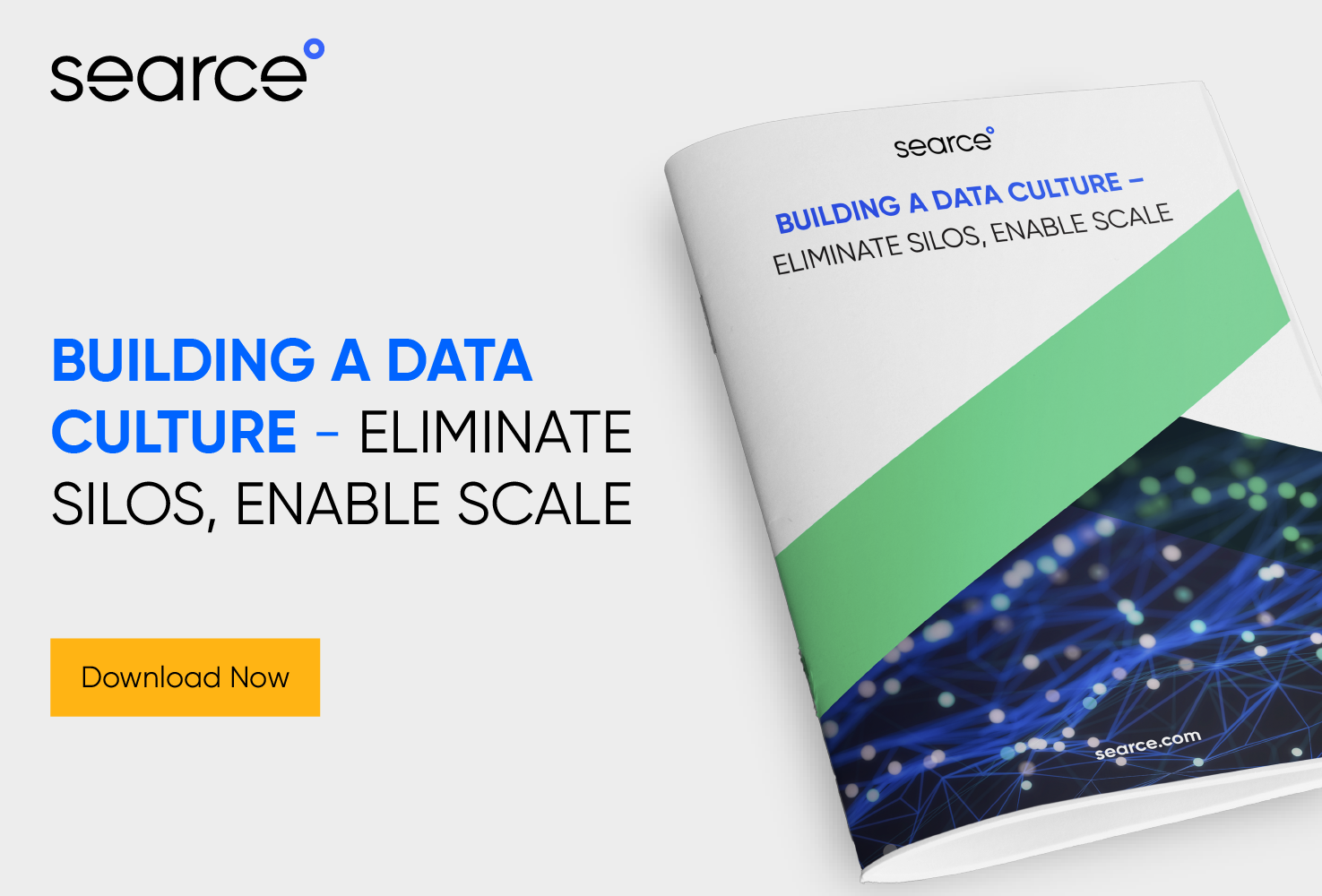 Building a Data Culture - Eliminate Silos, Enable Scale